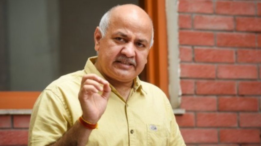 Delhi Liquor Scam: Will Manish Sisodia get bail, bail plea will be heard today
