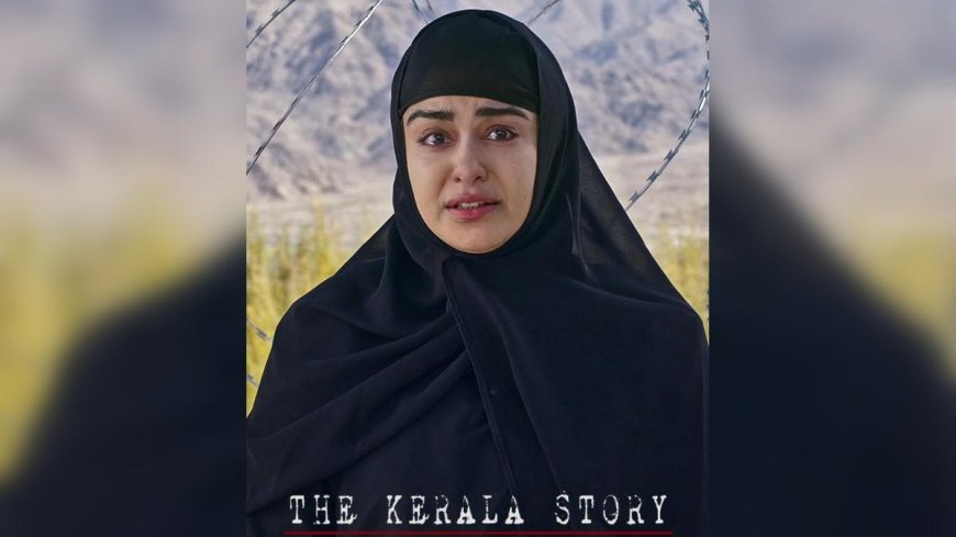 Trailer release of 'The Kerala Story', soul will tremble after seeing conversion of 32 thousand girls
