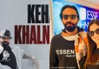 Babbu Maan's New Song "Kehange Khalnayak" Featuring Samaira Sandhu is a Hit with Fans