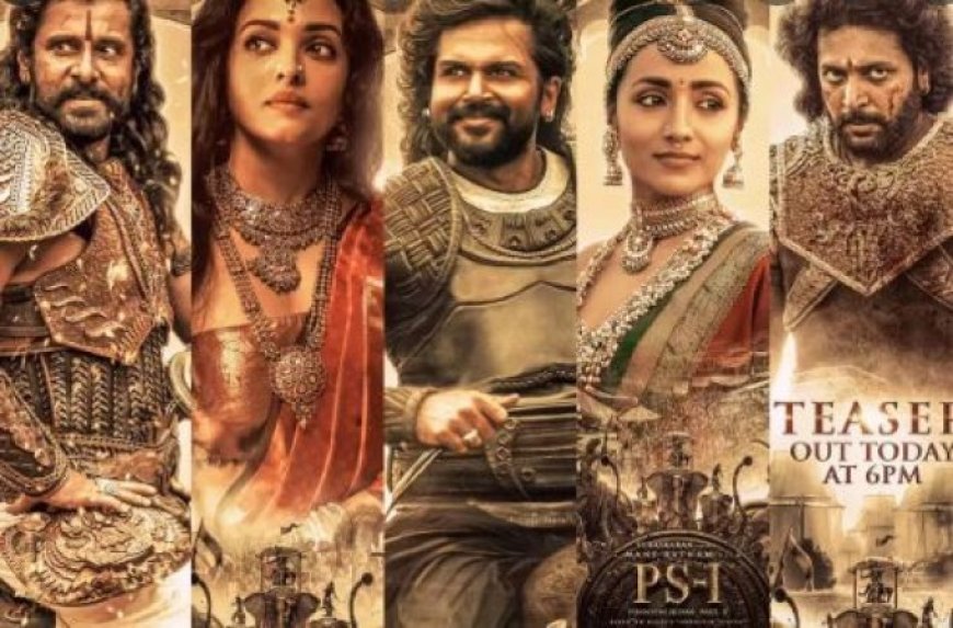 Aishwarya Rai stuns in 'Ponniyin Selvan 2', trailer of Mani Ratnam's film released