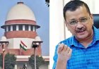 शराब नीति मामला : जमानत पर रोक के खिलाफ सीएम केजरीवाल पहुंचे सुप्रीम कोर्ट